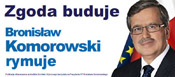 Zgoda buduje, Bronisław Komorowski rymuje...