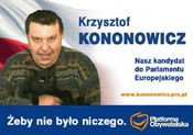 Krzysztof Kononowicz - kandydat PO do Parlamentu Europejskiego