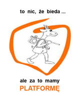 To nic, że bieda, ale za to mamy Platformę...